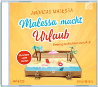 Malessa macht Urlaub