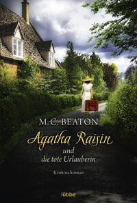 Agatha Raisin und die tote Urlauberin