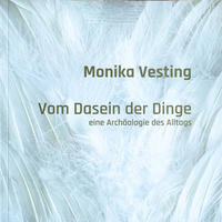 Vom Dasein der Dinge