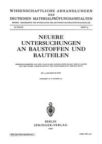 Neuere Untersuchungen an Baustoffen und Bauteilen