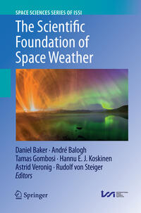 The Scientific Foundation of Space Weather