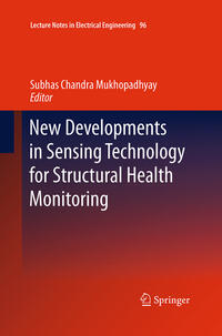 New Developments in Sensing Technology for Structural Health Monitoring