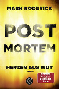 Post Mortem- Herzen aus Wut