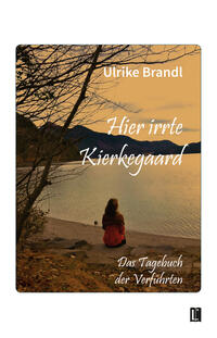 Hier irrte Kierkegaard