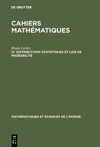 Cahiers mathématiques / Distributions statistiques et lois de probabilité