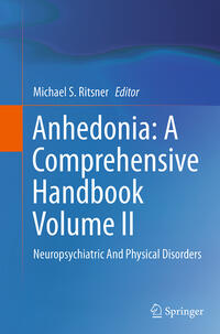 Anhedonia: A Comprehensive Handbook Volume II