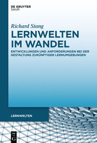 Lernwelten im Wandel