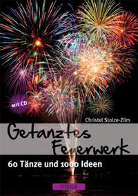 Getanztes Feuerwerk