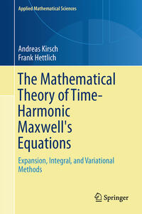 The Mathematical Theory of Time-Harmonic Maxwell's Equations