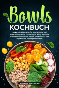 Bowls Kochbuch