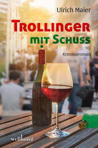 Trollinger mit Schuss