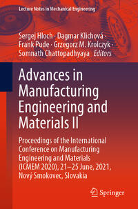 Advances in Manufacturing Engineering and Materials II