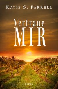 Vertraue mir