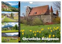 Christliche Bildpoesie (Wandkalender 2025 DIN A4 quer), CALVENDO Monatskalender