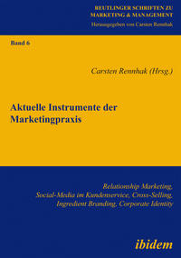 Aktuelle Instrumente der Marketingpraxis