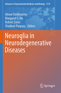 Neuroglia in Neurodegenerative Diseases