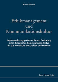 Ethikmanagement und Kommunikationskultur