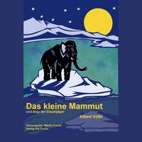 Das kleine Mammut