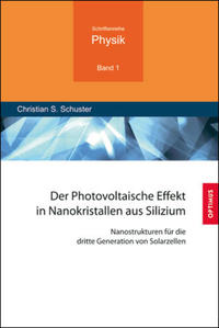 Der Photovoltaische Effekt in Nanokristallen aus Silizium