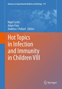 Hot Topics in Infection and Immunity in Children VIII