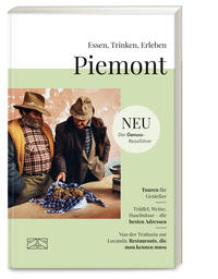 Essen, Trinken, Erleben – Piemont