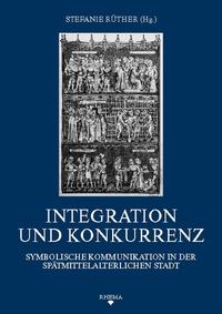 Integration und Konkurrenz