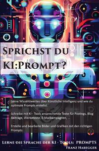 Sprichst du KI:Prompt?