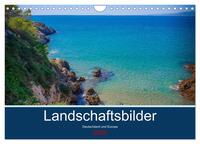 Landschaftsbilder Deutschland und Europa (Wandkalender 2025 DIN A4 quer), CALVENDO Monatskalender