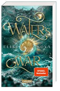 Water's War (Die Chroniken von Solaris 4)