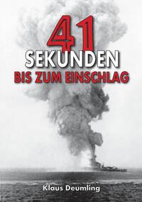 41 Sekunden bis zum Einschlag – Als Bomberpilot im Kampfgeschwader