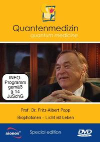 Prof. Dr. Fritz-Albert Popp: Biophotonen - Licht ist Leben