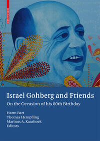 Israel Gohberg and Friends