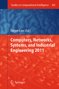 Computers, Networks, Systems, and Industrial Engineering 2011