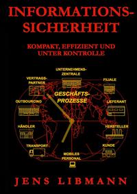 INFORMATIONSSICHERHEIT kompakt, effizient und unter Kontrolle