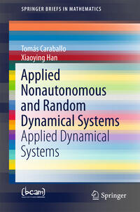 Applied Nonautonomous and Random Dynamical Systems