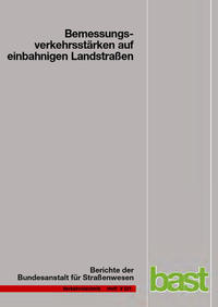 Bemessungsverkehrsstärken auf einbahnigen Landstraßen