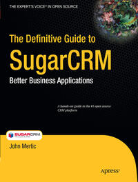 The Definitive Guide to SugarCRM