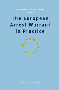 The European Arrest Warrant in Practice