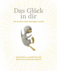 Das Glück in dir