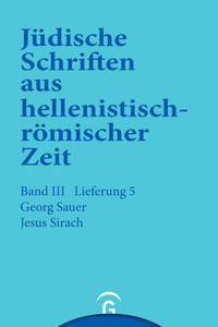 Jüdische Schriften aus hellenistisch-römischer Zeit, Bd 3: Unterweisung in lehrhafter Form / Jesus Sirach (Ben Sira)