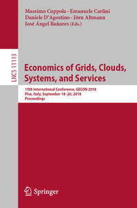 Economics of Grids, Clouds, Systems, and Services