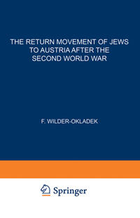 The Return Movement of Jews to Austria after the Second World War