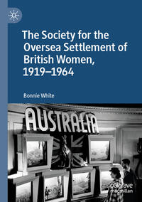 The Society for the Oversea Settlement of British Women, 1919-1964