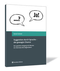 Suggestion durch Sprache – die gewagte Chance