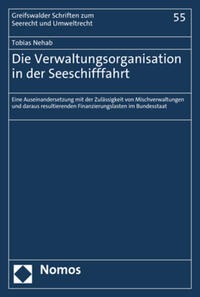 Die Verwaltungsorganisation in der Seeschifffahrt