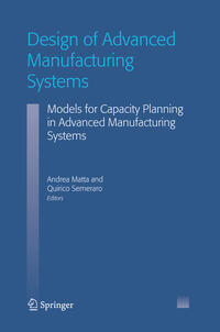 Design of Advanced Manufacturing Systems