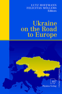 Ukraine on the Road to Europe