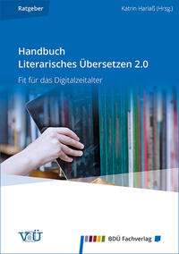 Handbuch Literarisches Übersetzen 2.0