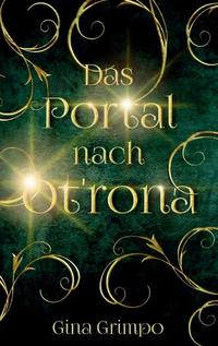 Das Portal nach Ot'rona