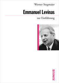 Emmanuel Levinas zur Einführung